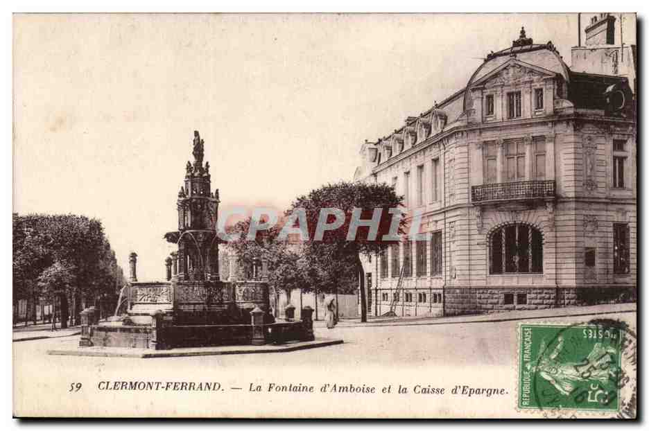 Clermont-Ferrand — The Amboise Fountain and the Savings Bank — Publisher: A. Phot. Del Zorith et Cie.