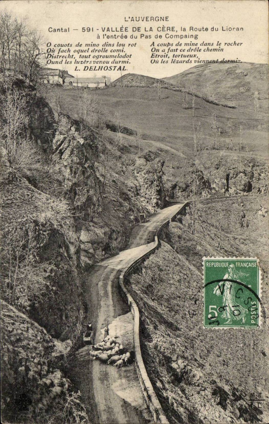 Cantal CPA Vallee de la Cere Route du Lioran a l'entree du pas de Compaing