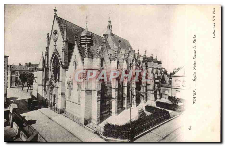Tours CPA Eglise Notre DAme de la Riche