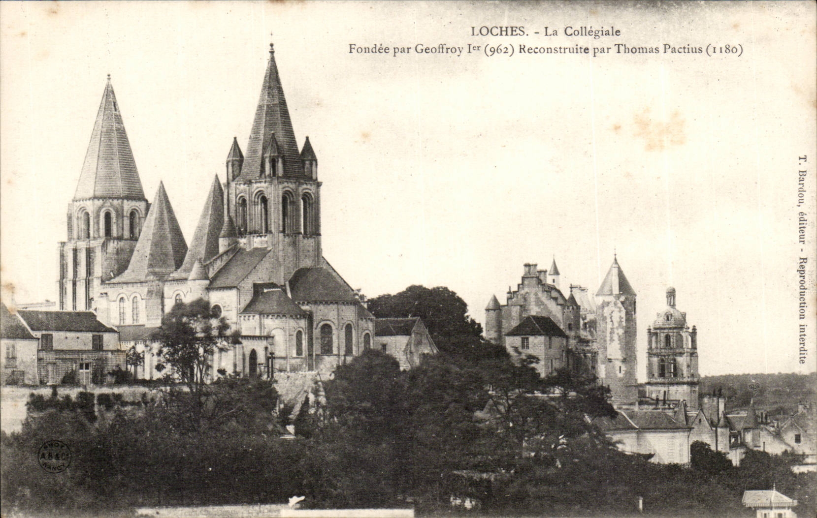 Loches CPA La collegiale fondee par Geoffroy reconstruite par Thomas PActius (1180)