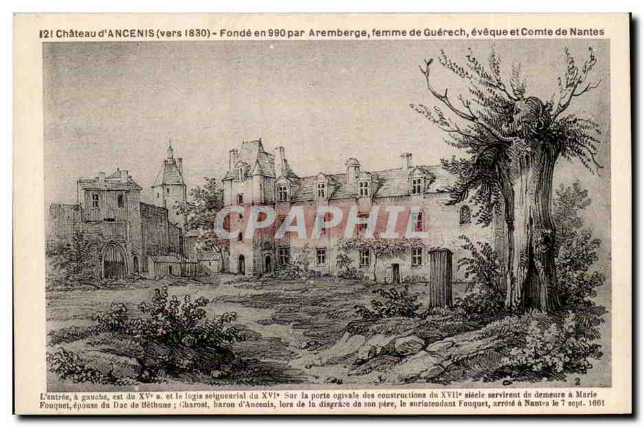 CPA Chateau d'Ancenis fonde en 990 par Aremberge femme de Guerech eveque et comte de Nantes