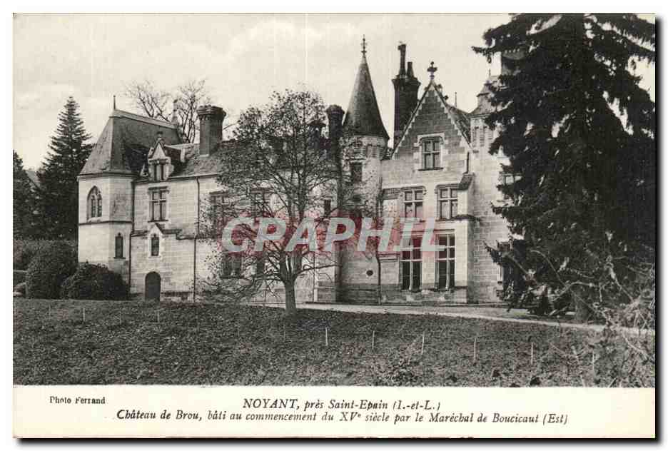 Noyant CPA pres Saint Epain Chateau de Brou