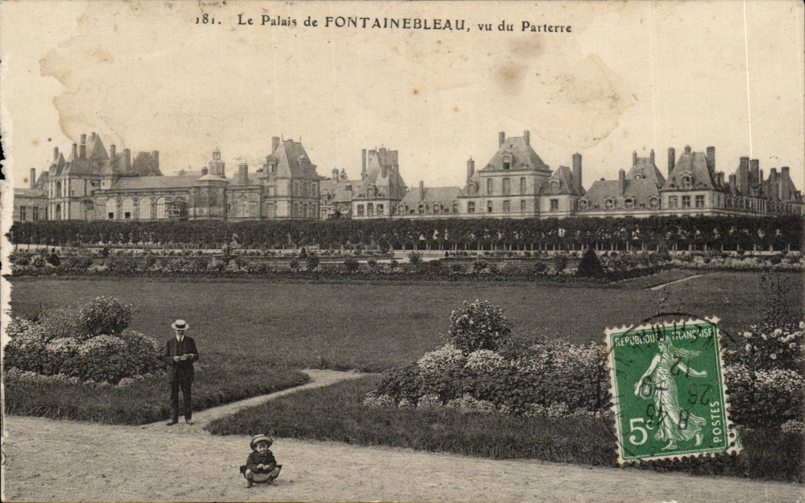 Le Palais de FONTAINEBLEAU, vu du Parterre — édition non identifiée, n° 181