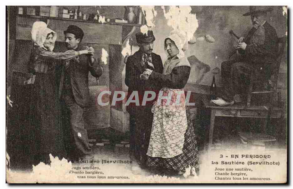 CPA Folklore En Perigord La Sautiere (servilhote)