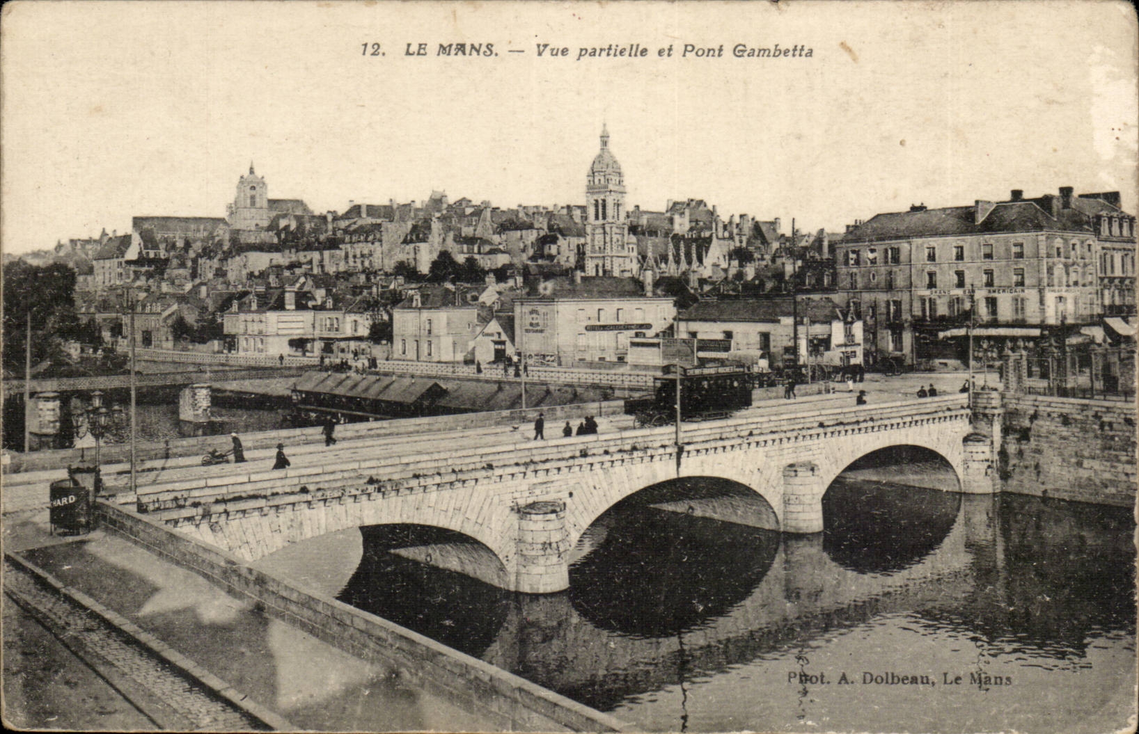Le Mans CPA Vue partielle et pont Gambetta