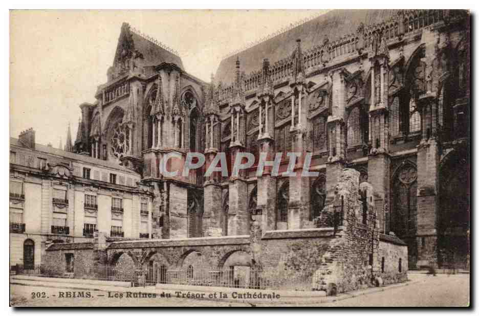 Reims — Les Ruines du Trésor et la Cathédrale — Éditeur : G. Barantaud, n° 202