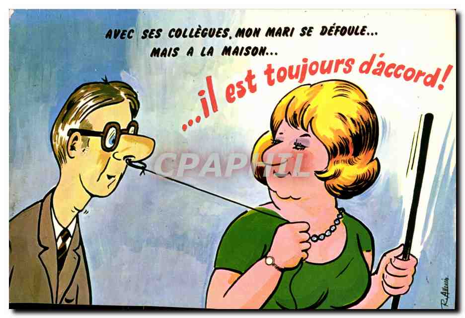 CPM Humour Avec ses collegues mon mari se defoule mais a a maison il est toujours d'accord