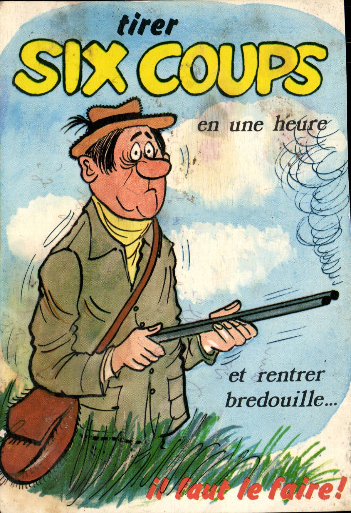 CPM Humour Tirer six coups en une heure Chasse Chasseur