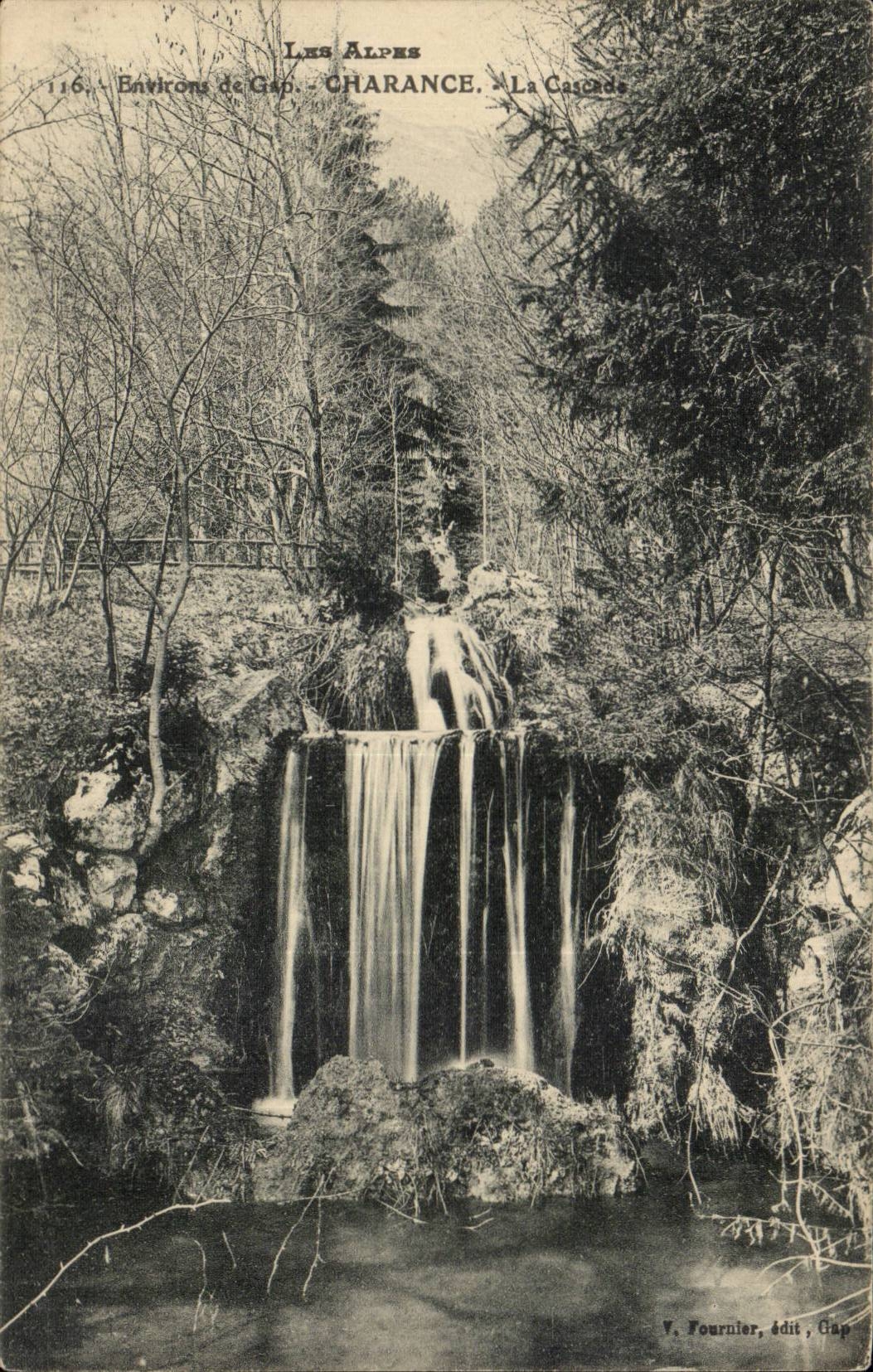 Les Alpes — Environ de Gap — Charance, La Cascade — V. Fournier, édit. Gap