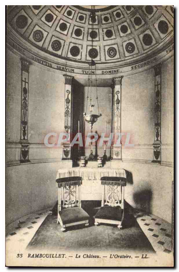 Ramboillet — Le Château — L'Oratoire — LL.