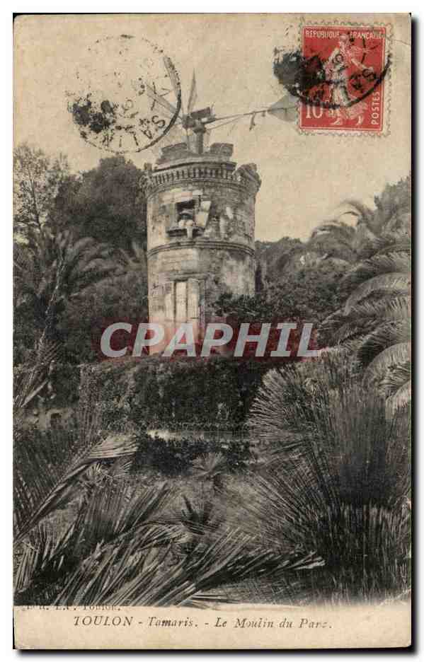 Toulon - tamaris - Le Moulin du Parc - windmill - CPA 