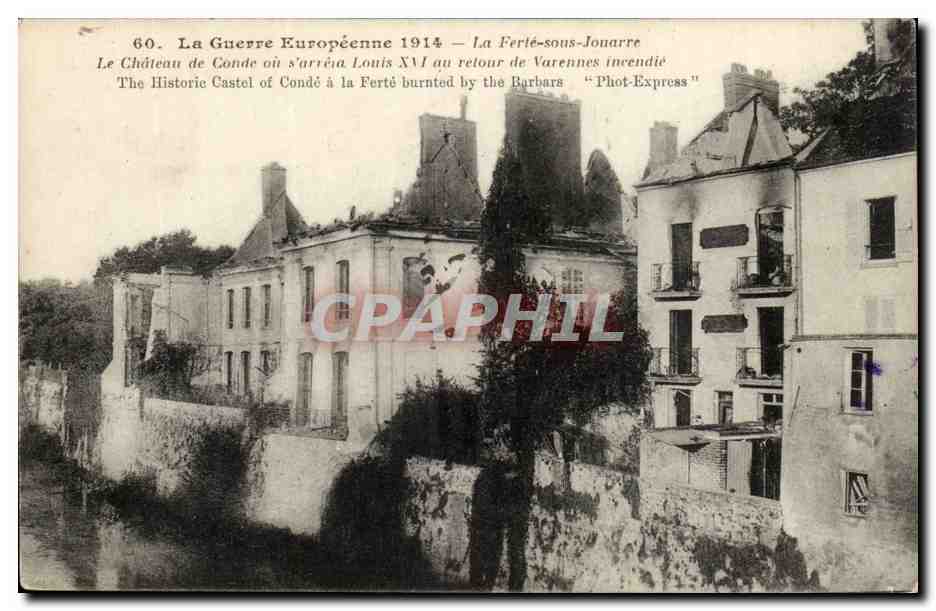 La Ferté-sous-Jouarre — Le Château de Conde incendié en 1914 — Phot-Express