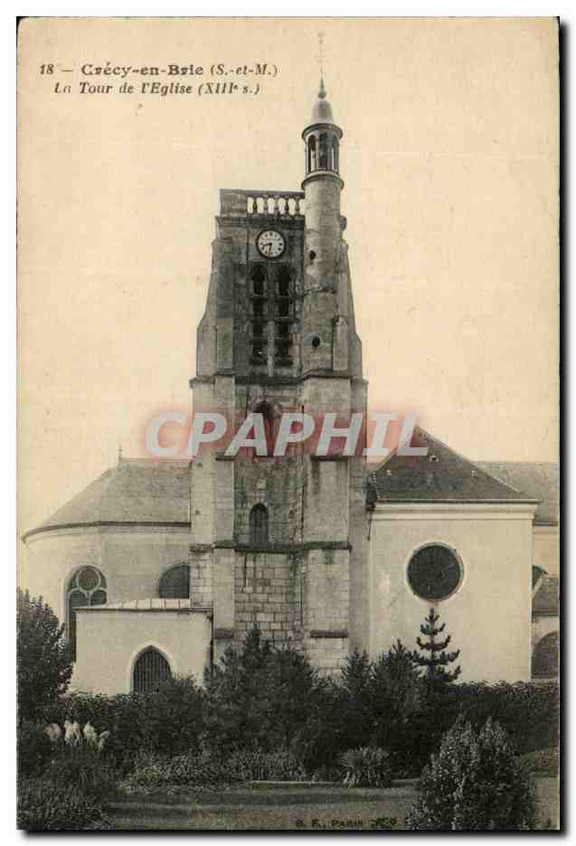 Crécy-en-Brie (S.-et-M.) — La Tour de l'Église (XIIIe s.) — D. R. PARIS 200