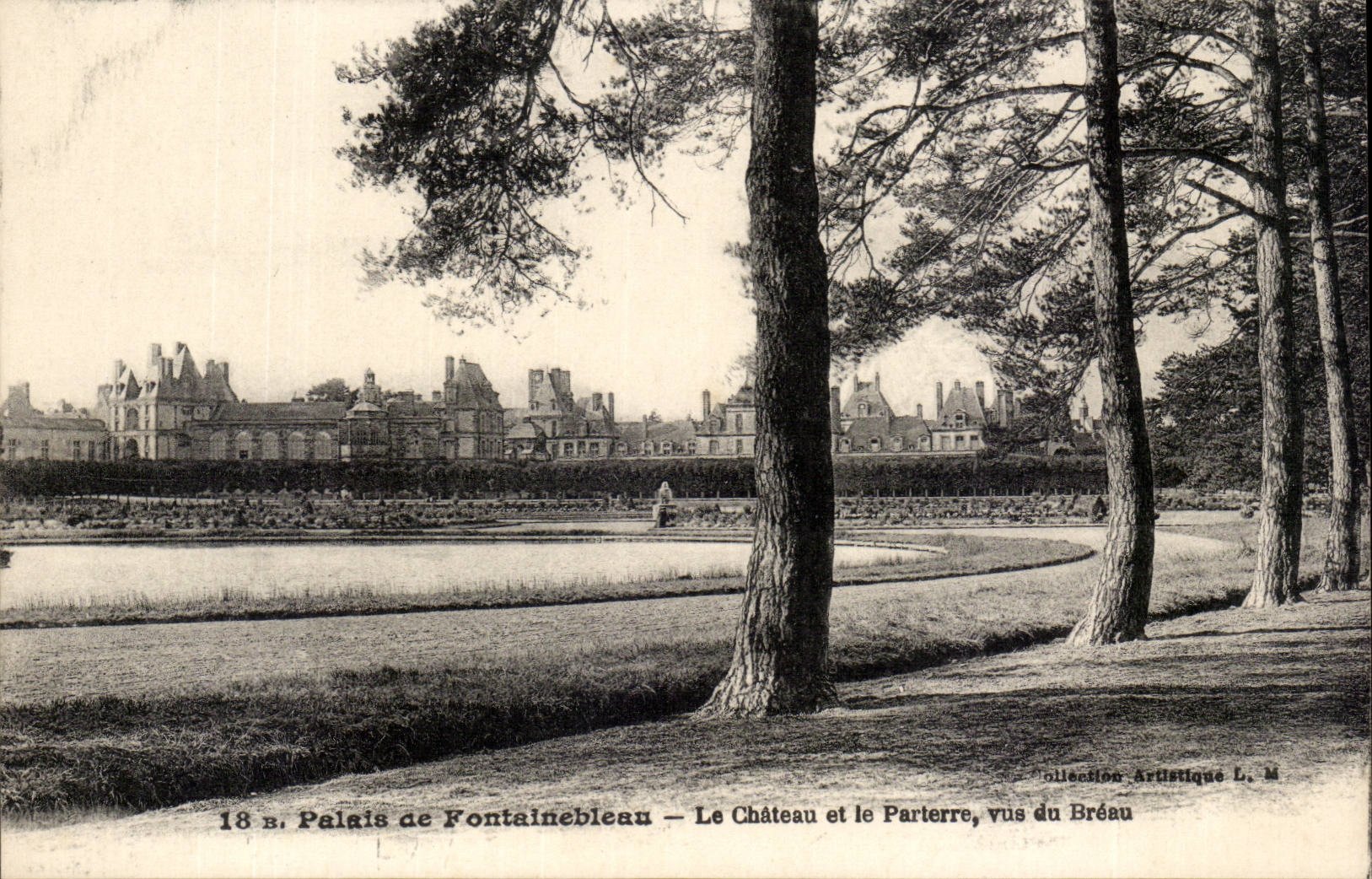 Palacio de Fontainebleau — El Castillo y el Parterre, vistos desde el Bréau — Colección Artística L. M.