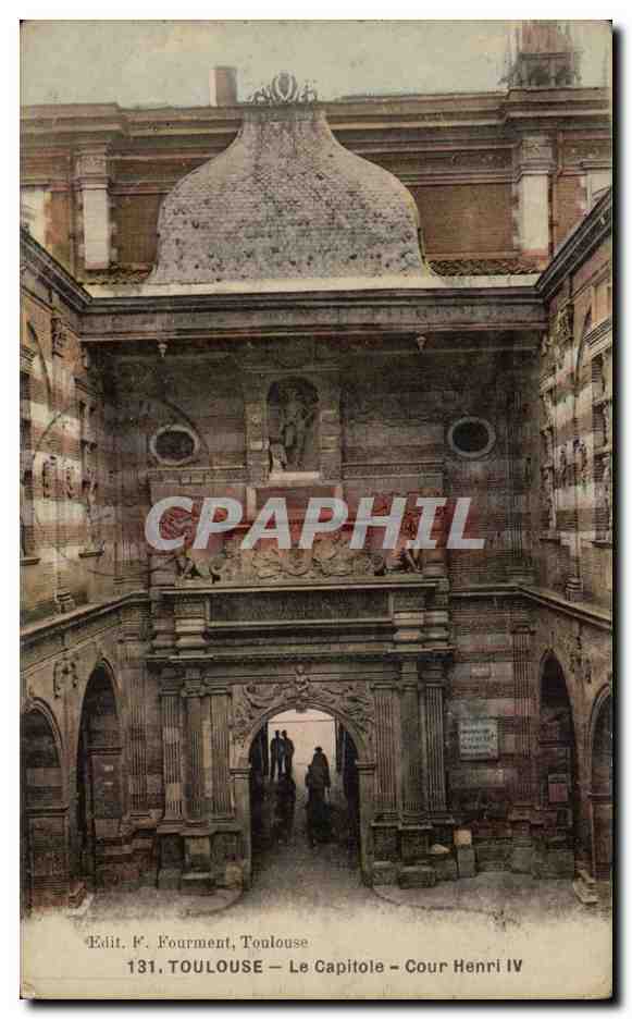 Toulouse CPA Le CApitole Cour Henri IV