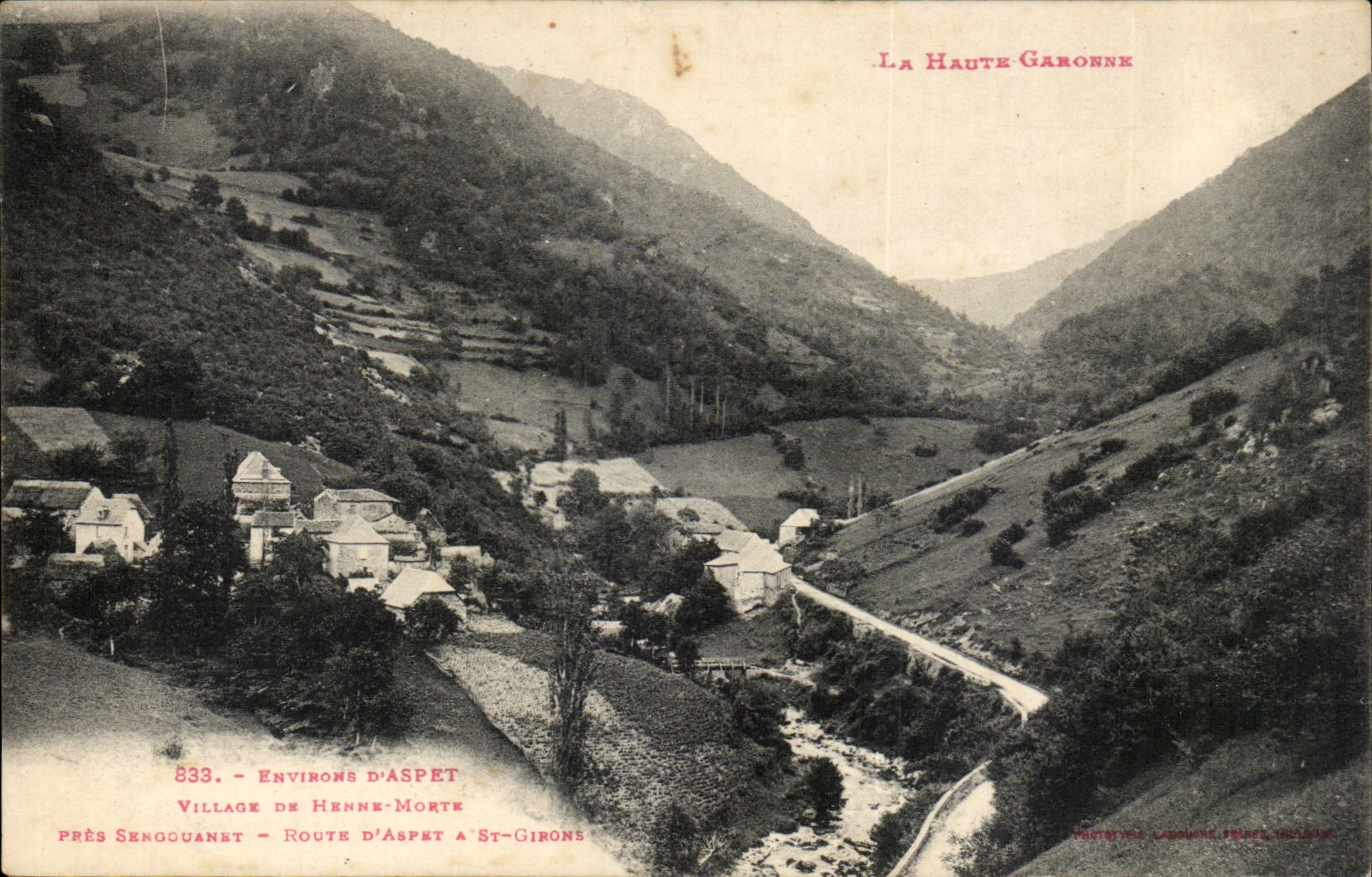 Village de Henne-Morte - Environs d'Aspet - Route d'Aspet à St-Girons — La Haute-Garonne, éditeur Lacombe, n° 833