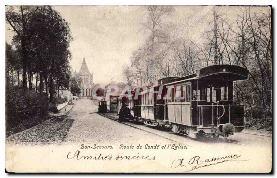 Bon secours CPA Route de Conde et l'eglise (train)
