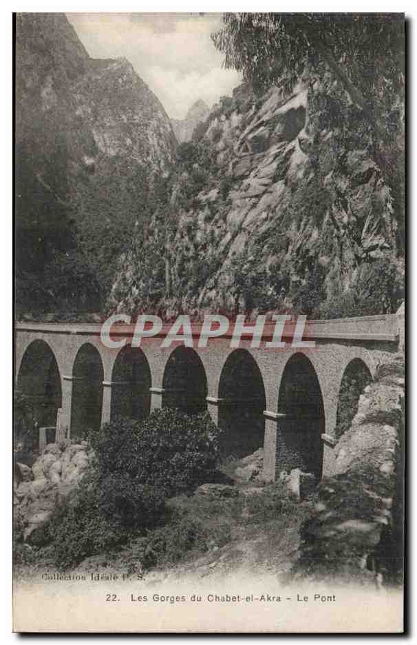 Les Gorges du Chabet-el-Akra — Le Pont — Collection Idéale P. S. n°22