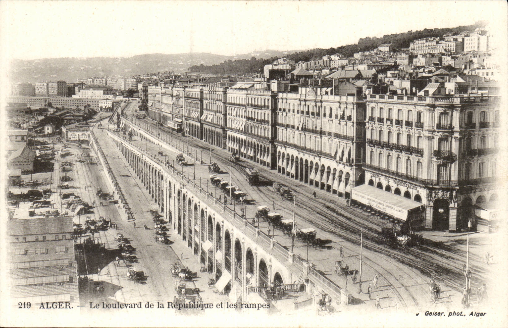 Alger — Le boulevard de la République et les rampes — Geiser, phot. Alger, n° 219