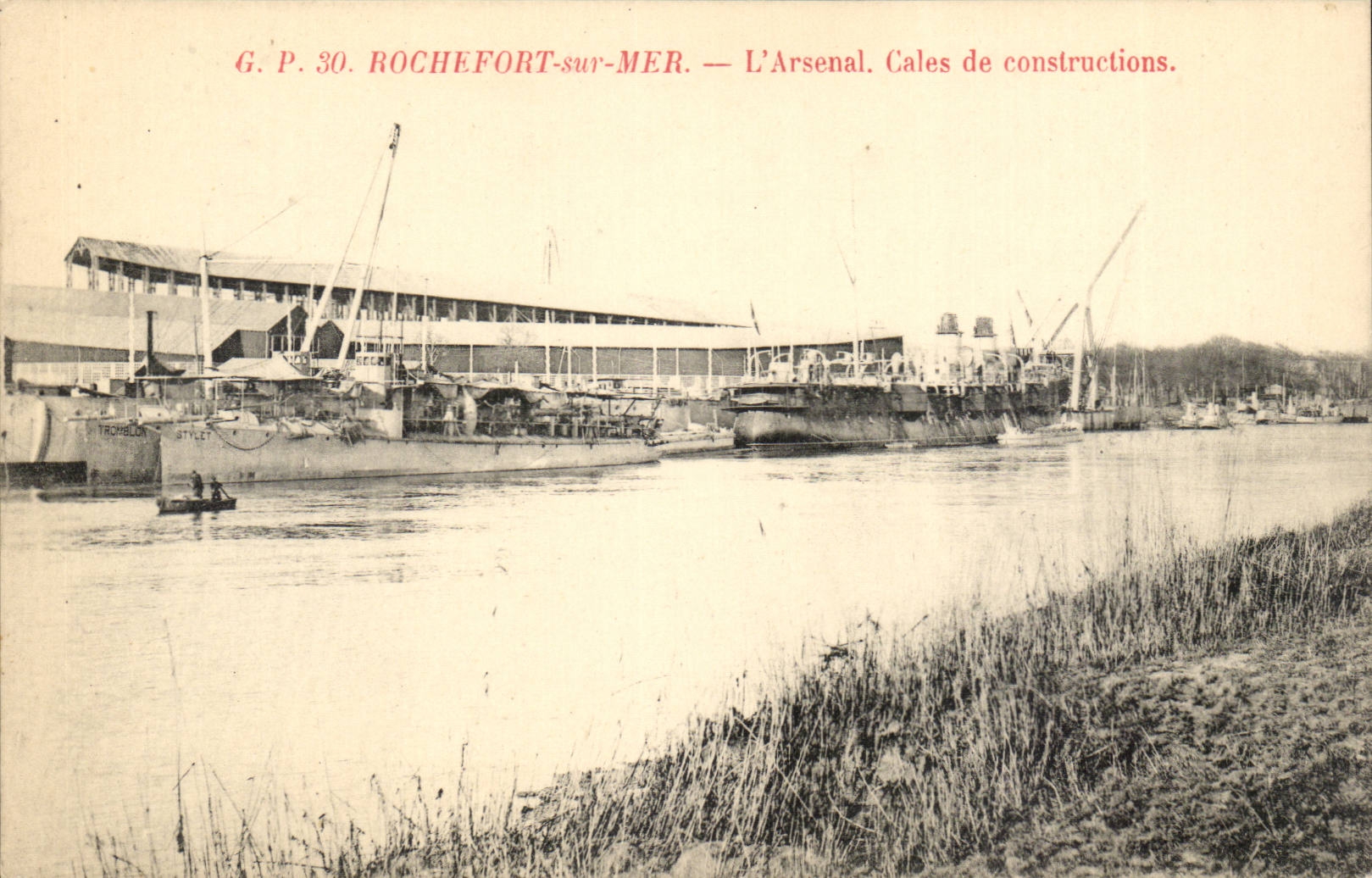 ROCHEFORT-sur-MER — L'Arsenal. Cales de constructions. — G.P. 30
