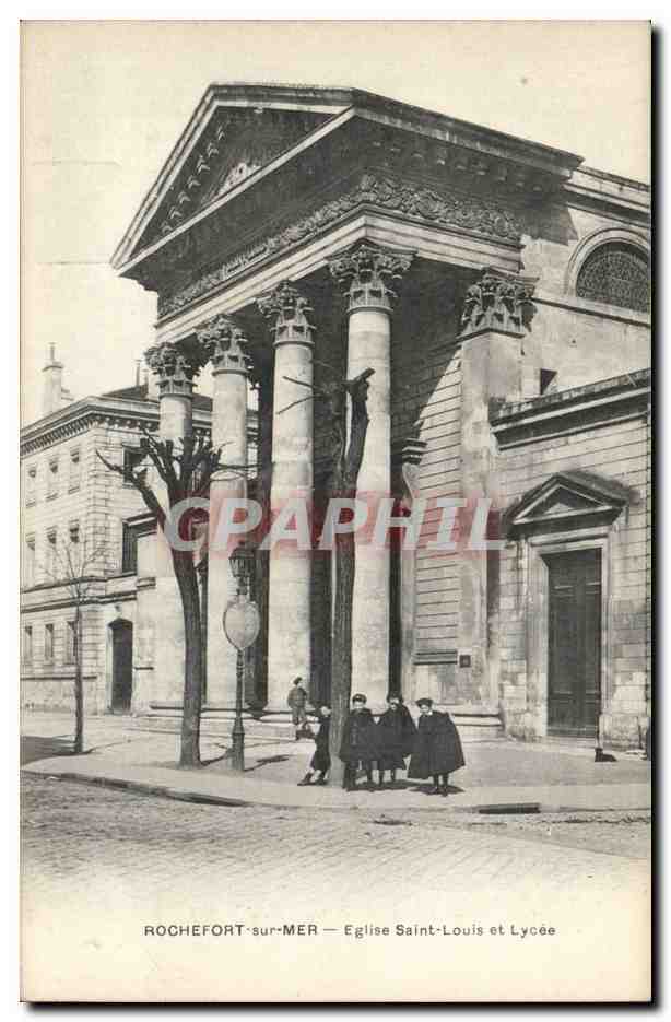ROCHEFORT-sur-MER — Église Saint-Louis et Lycée