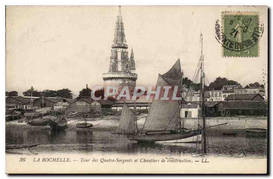 La Rochelle — Tour des Quatre-Sergents et Chantiers de construction — LL.