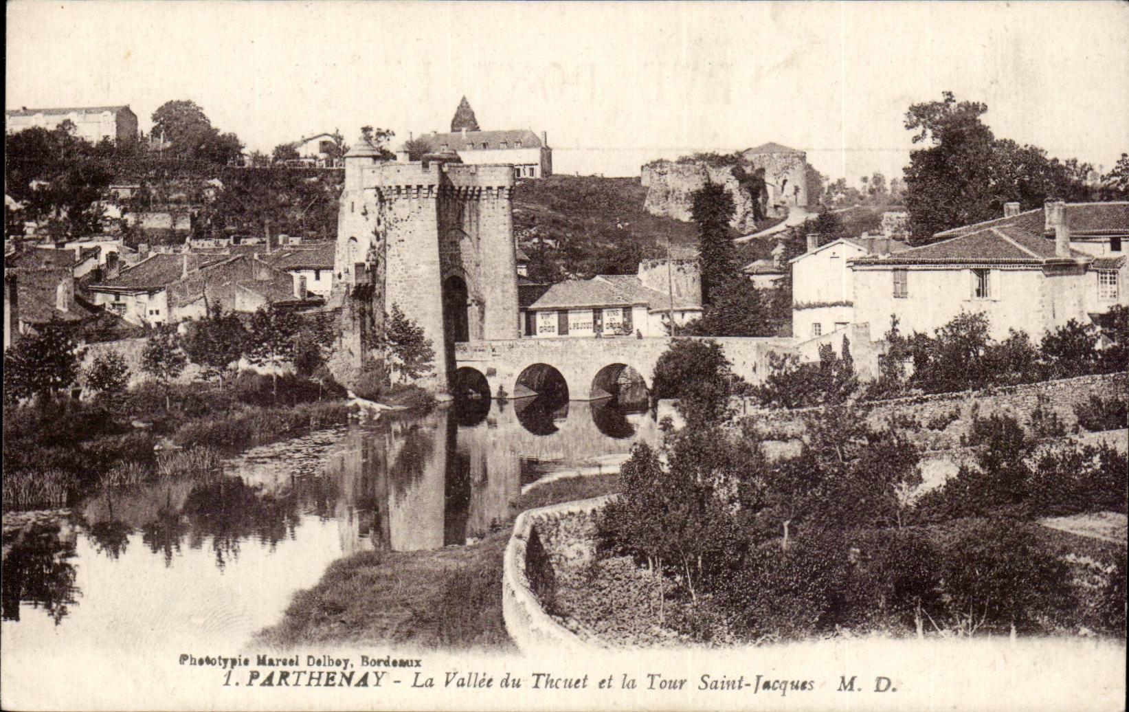 Parthenay — La Vallée du Thcuet et la Tour Saint-Jacques — Phototypie Marcel Delbey, Bordeaux