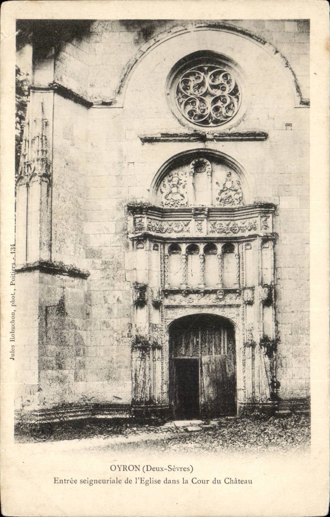 Oyron CPA Entree signeuriale de l'eglise dans la cour du chateau