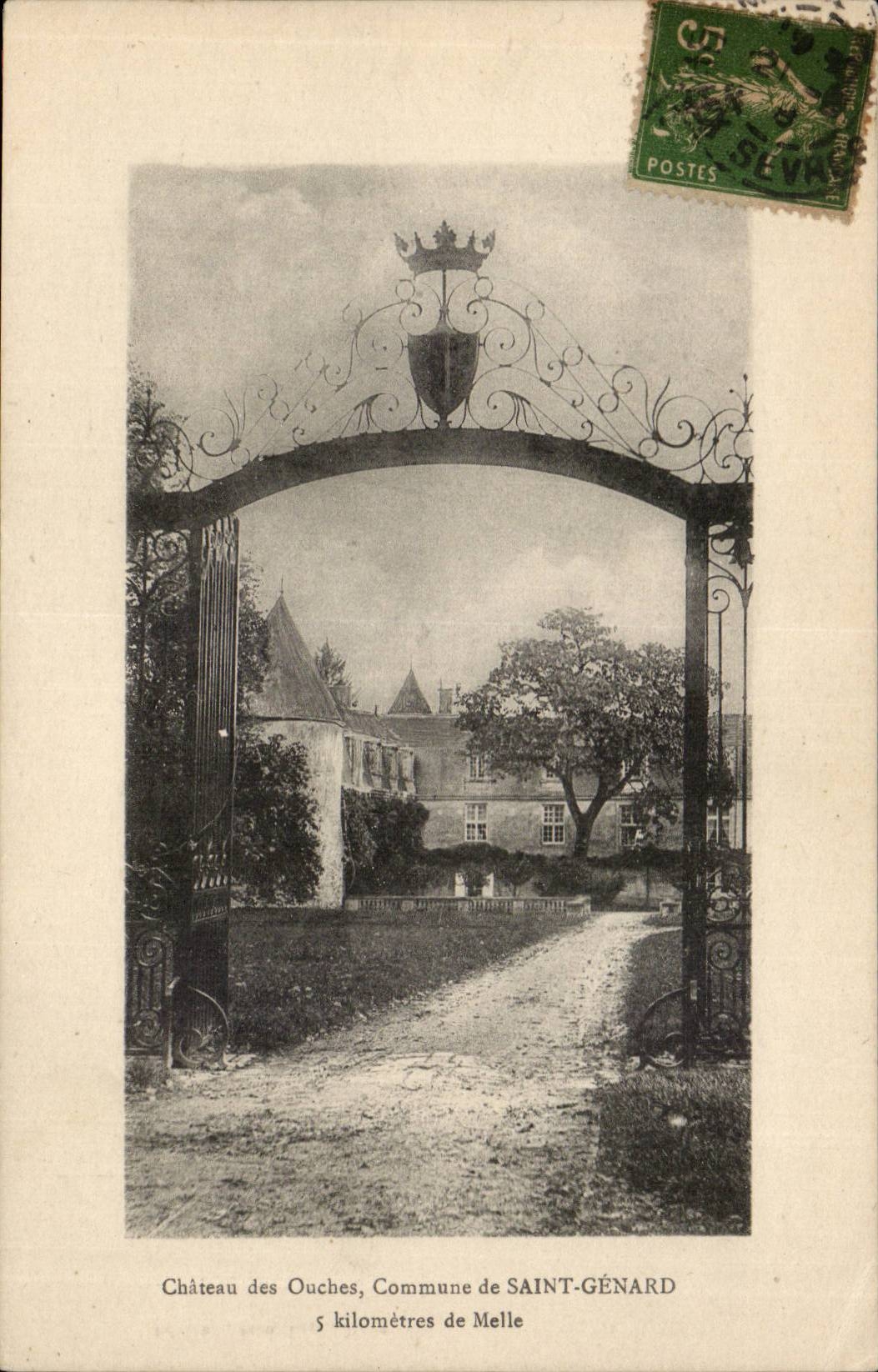 Château des Ouches — Commune de SAINT-GÉNARD — 5 kilomètres de Melle — Éditeur : Editions Moreau, Melle