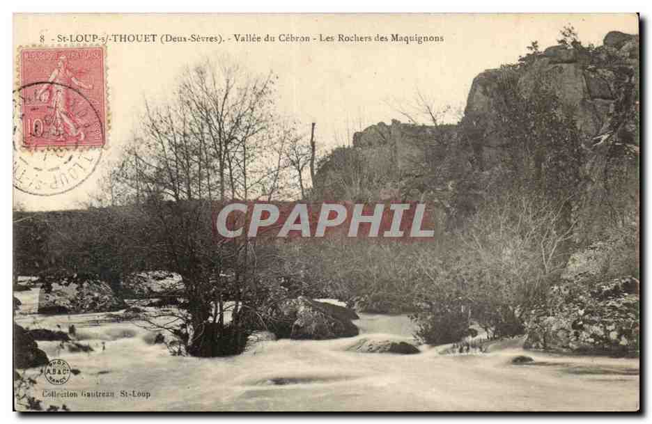 St-LOUP-s/-THOUET (Deux-Sèvres) - Vallée du Cébran - Les Rochers des Maquignons — Collection Gautreau St-Loup