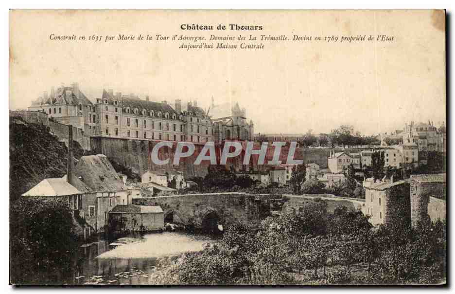 Thouars - Chateau Construit en 1635 par Marie de la Tour - CPA 