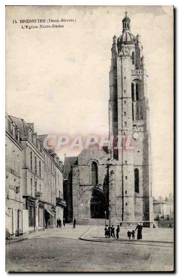 Bressuire CPA L'eglise Notre DAme