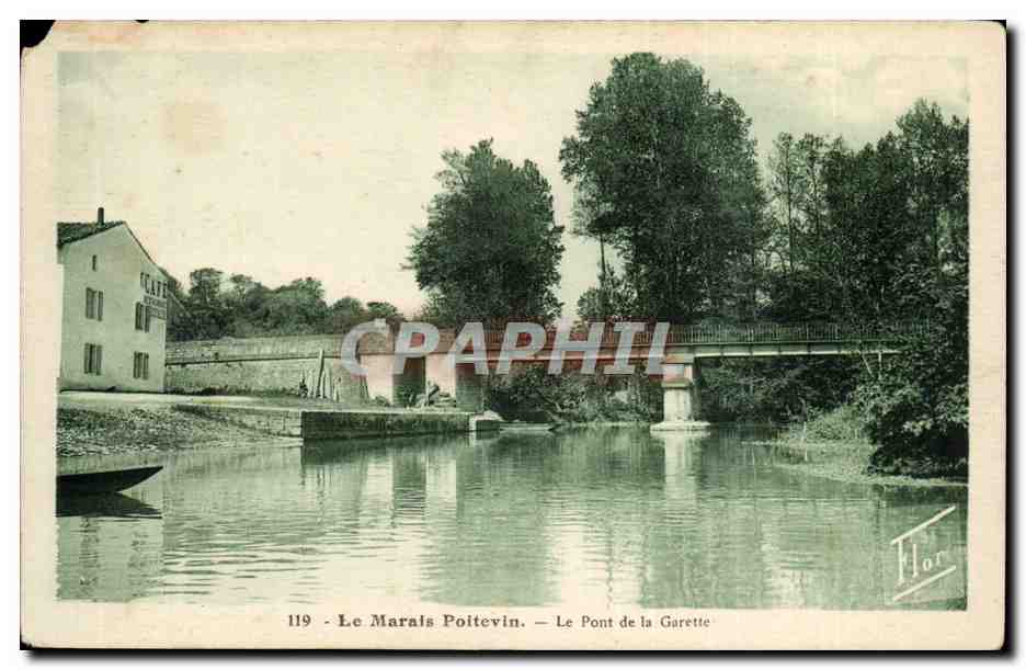 Le Marais Poitevin — Le Pont de la Garette — Édition Marcelle - Niort