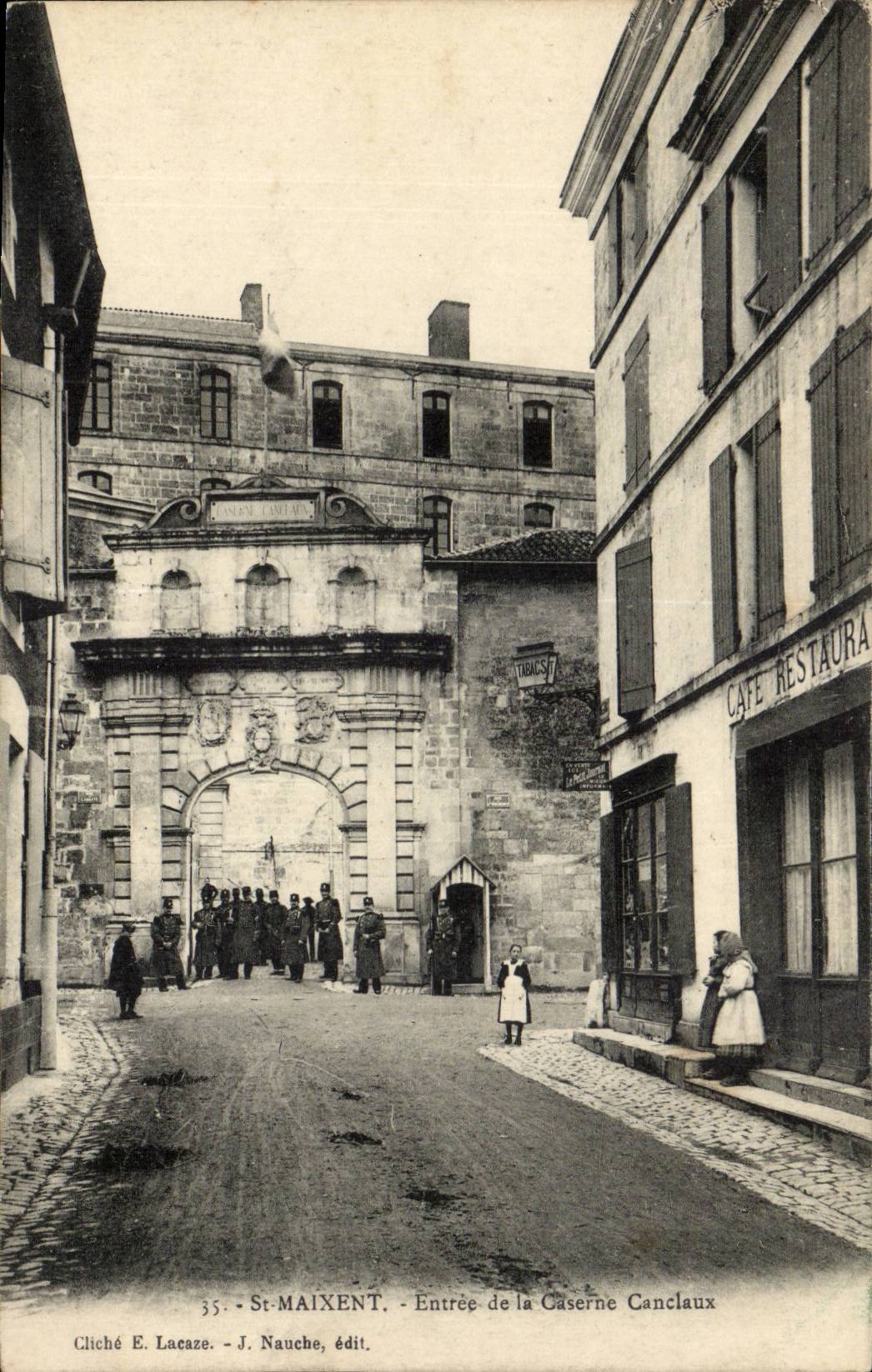 St-Maixent — Eingang zum Kasernengelände Canclaux — J. Nauche, Verlag