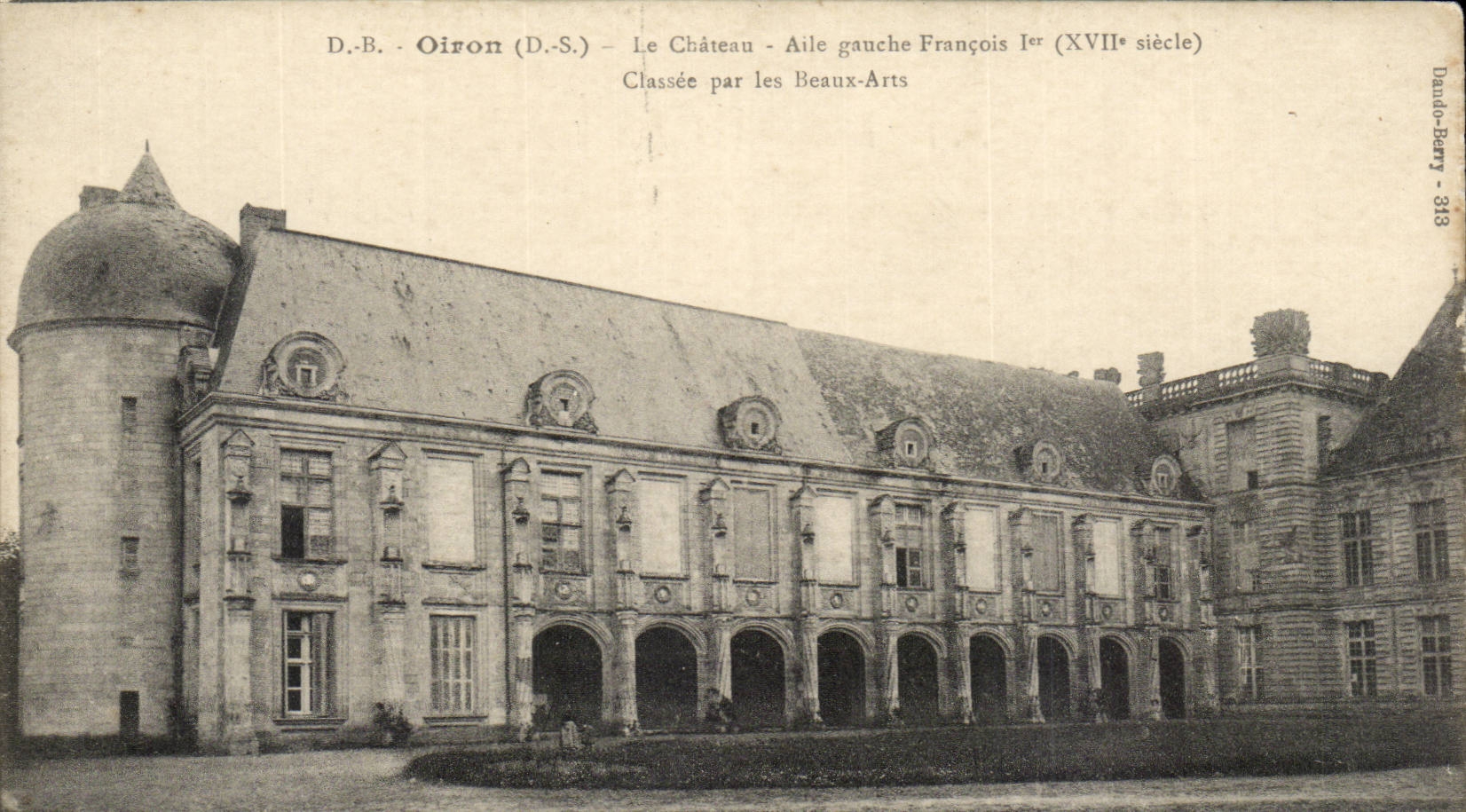 Oiron (D.S.) — Le Château - Aile gauche François Ier (XVIIe siècle) — Dando-Perry 318
