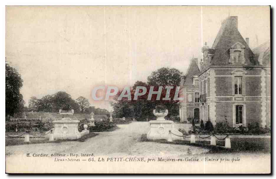 Le Petit-Chêne, près Mazières-en-Gaultine — Entrée principale — E. Cordier, éditeur, Deux-Sèvres — 64
