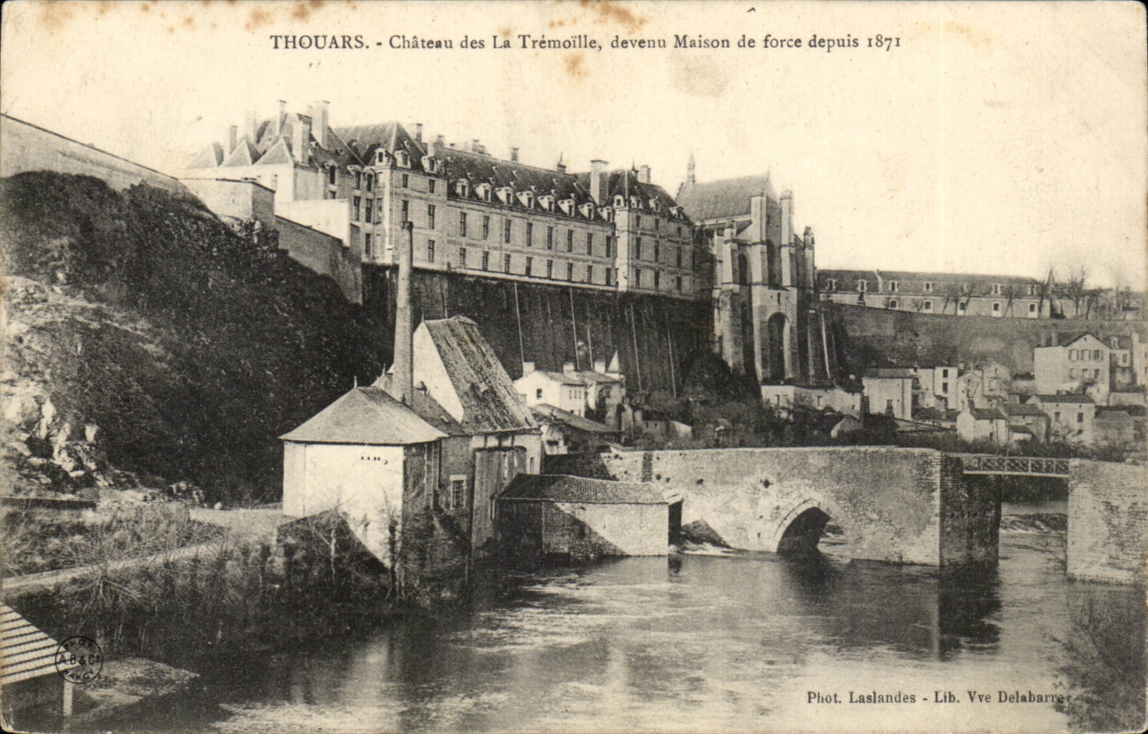 Thouars CPA Chateau des la Tremoille devenue maison de force depuis 1871