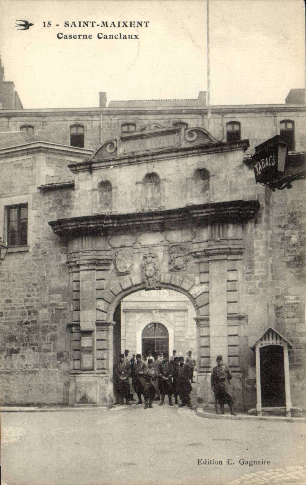 Saint-Maixent — Caserne Canclaux — Édition E. Gagnaire