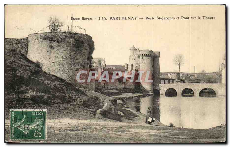 Parthenay CPA Porte St Jacques et pont sur le Thouet