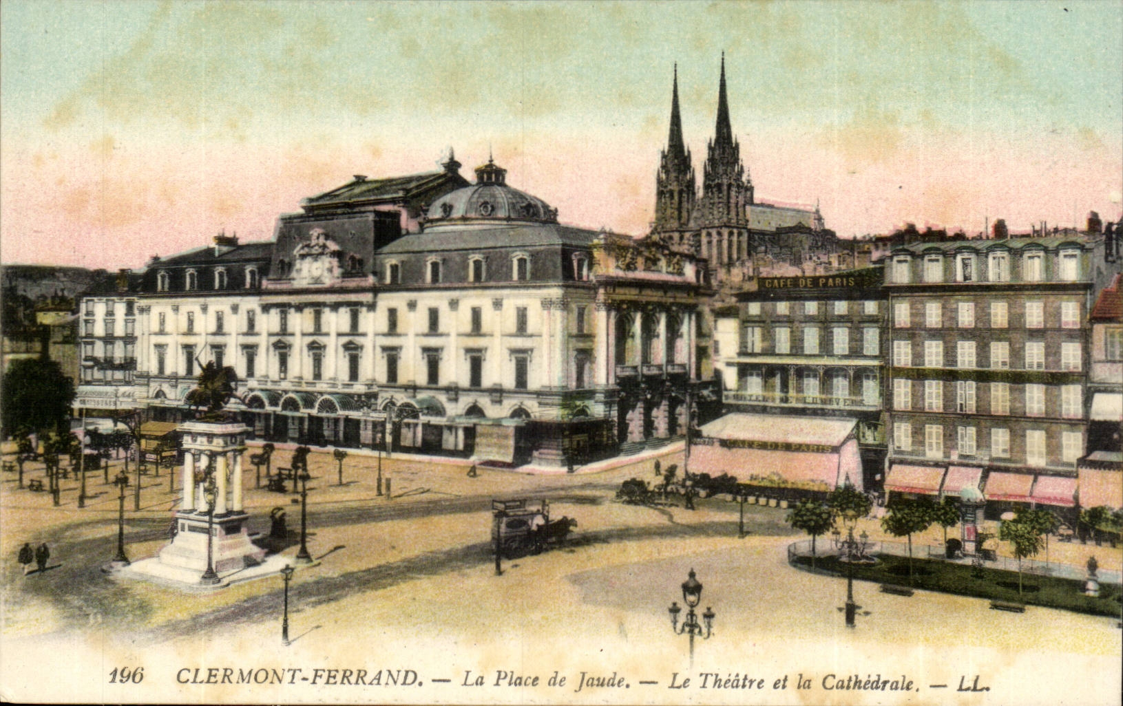 Clermont-Ferrand — La Place de Jaude, Le Théâtre et la Cathédrale — LL