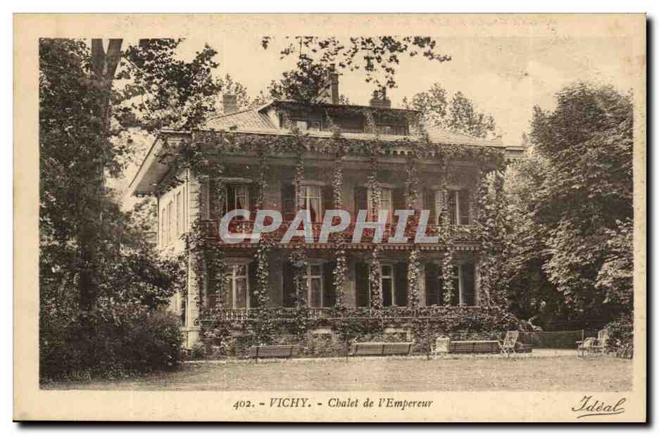 Vichy - Chalet de l'Empereur — Ideal, n° 402