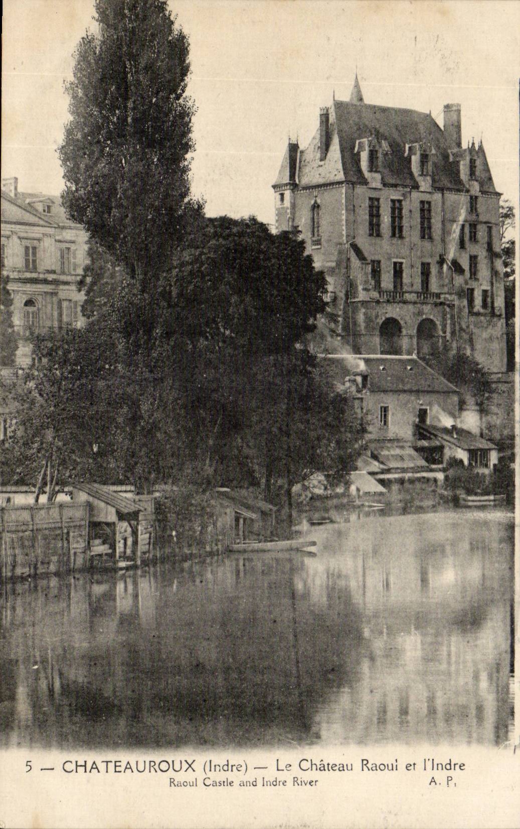 Chateauroux CPA Le chateau Raoul et l'Indre