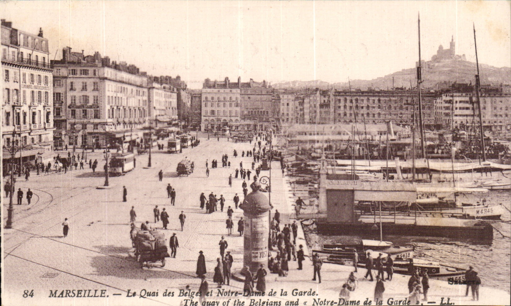 Marsella — El Muelle de los Bélgicos y Notre-Dame de la Garde — LL