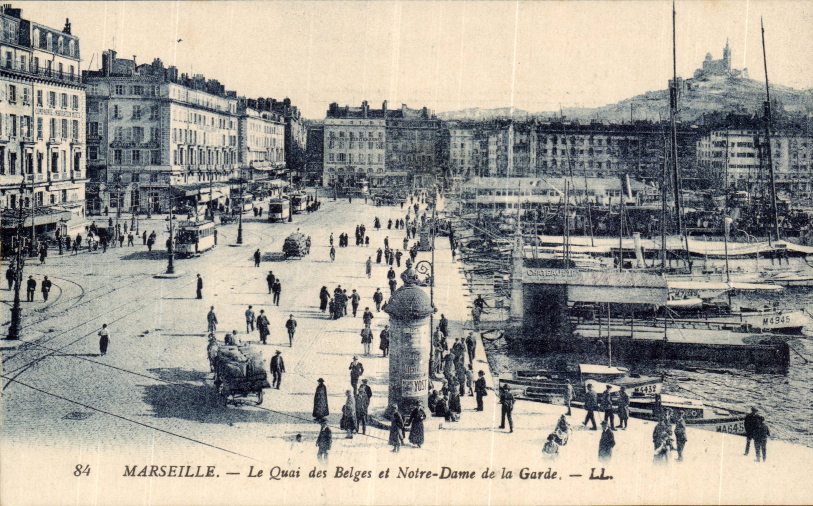 Marsella — El Quai des Belges y Notre-Dame de la Garde — LL.