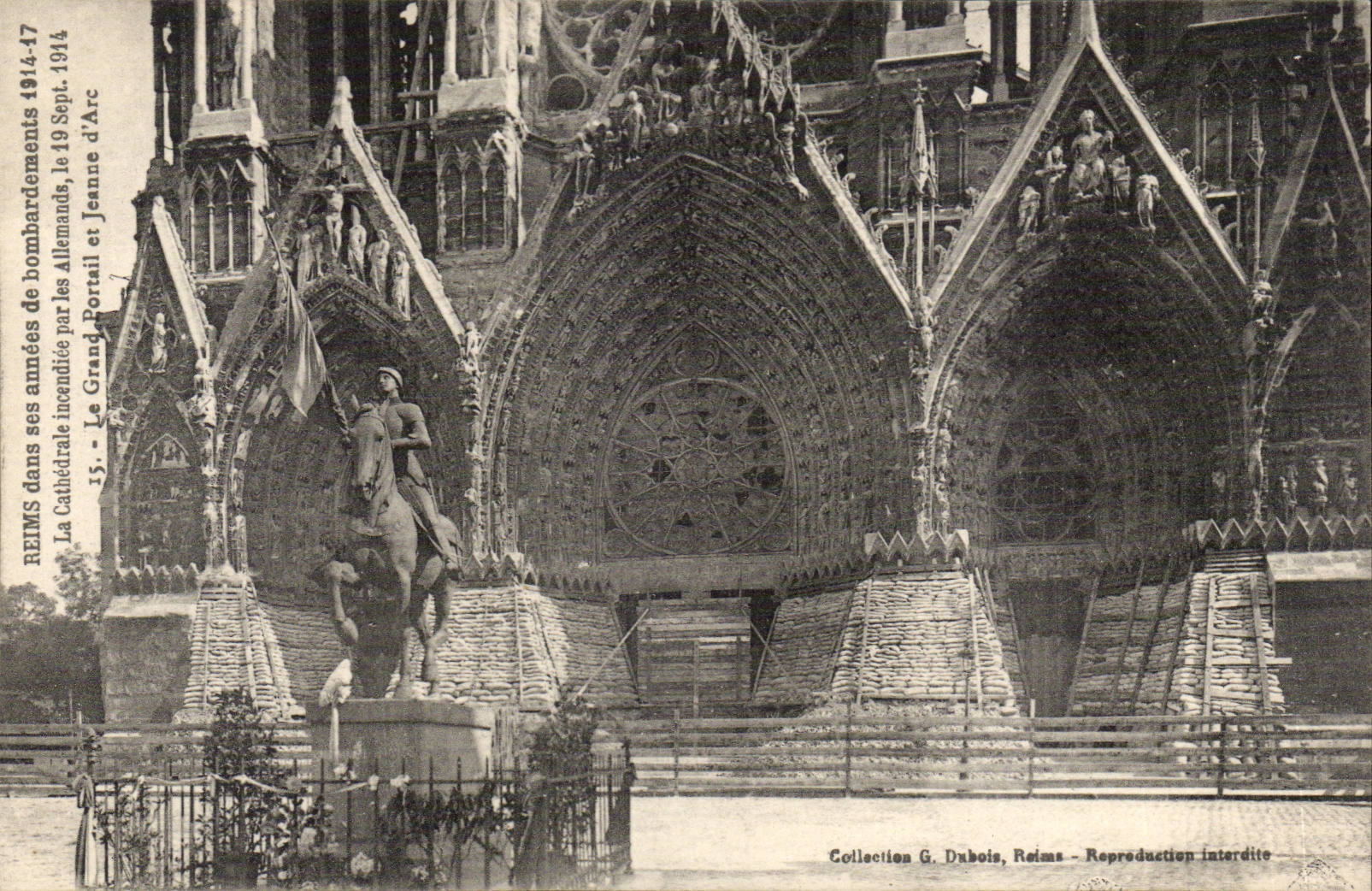 Reims — La Cathédrale dans ses années de bombardements 1914-17 — Collection G. Dubois, Reims