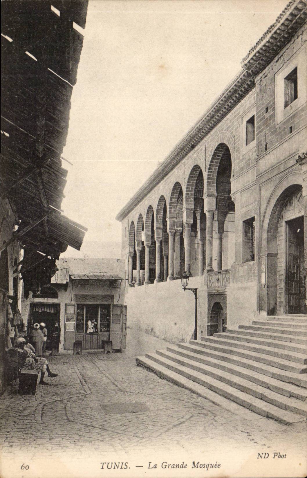 TUNIS — La Grande Mosquée — ND Phot, n°60