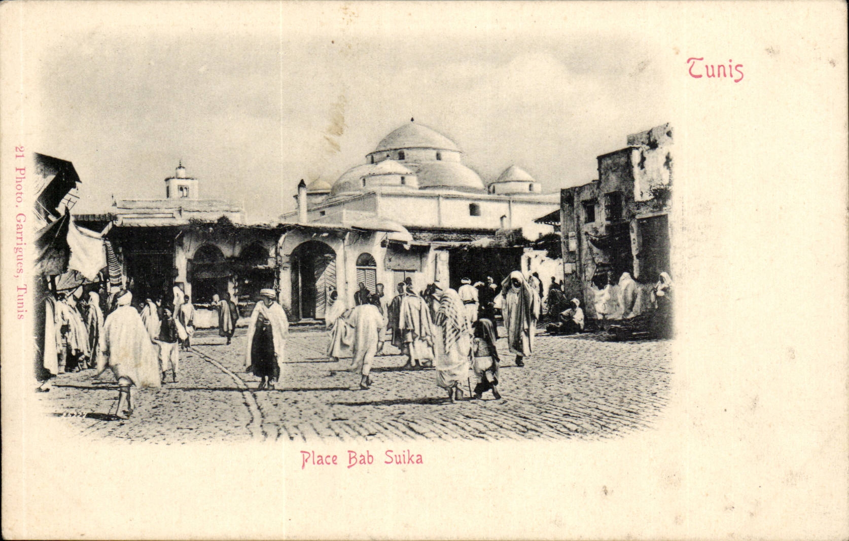 Tunisie CPA Tunis Place Bab Suika