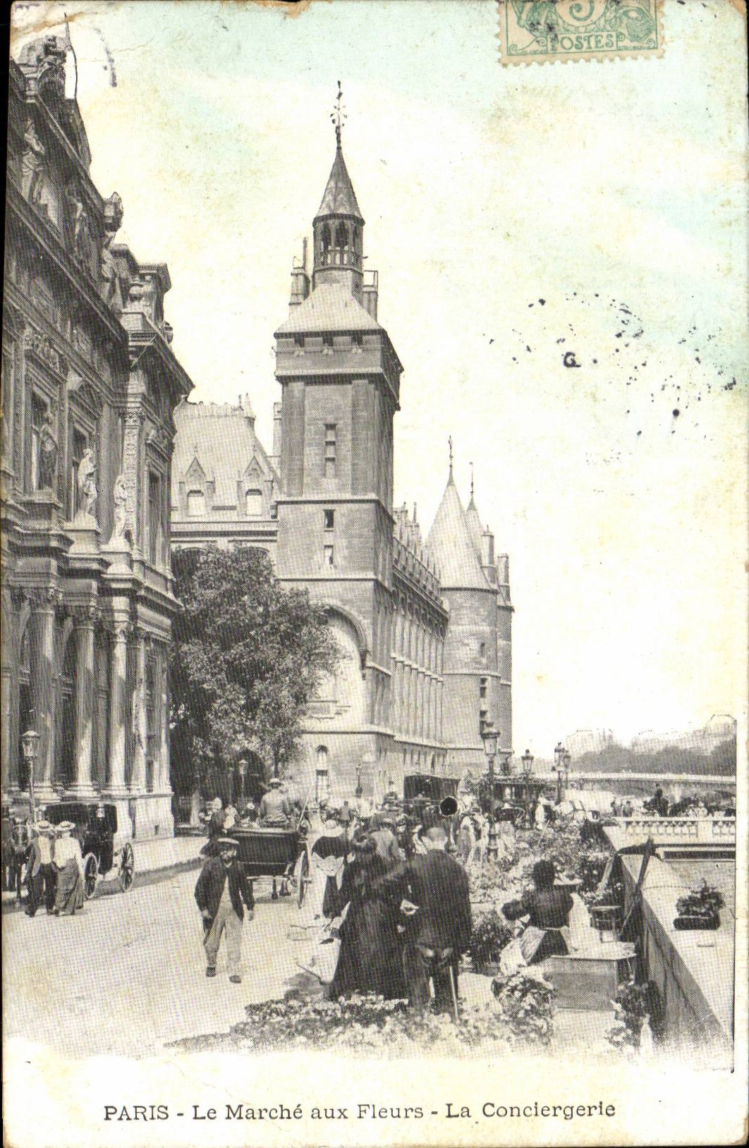 Paris CPA Le marche aux fleurs La conciergerie