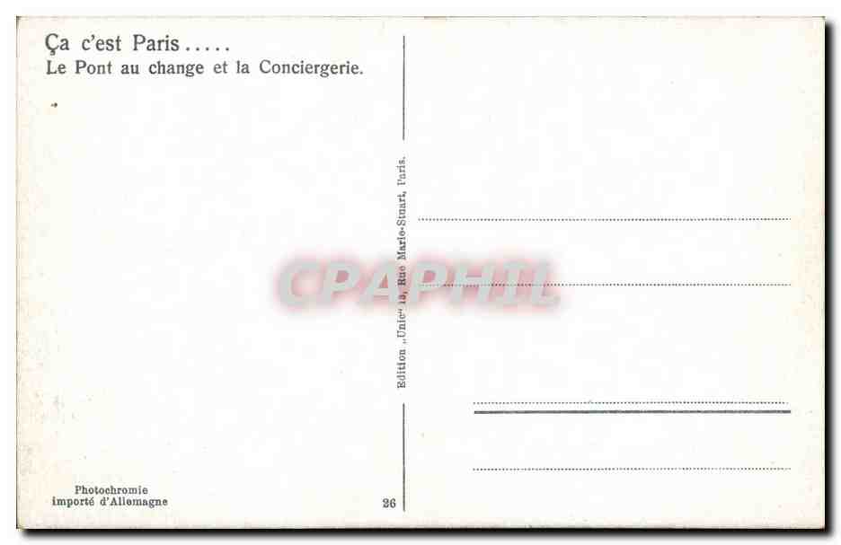 Paris CPA Le pont de Change et la conciergerie — Rückseite