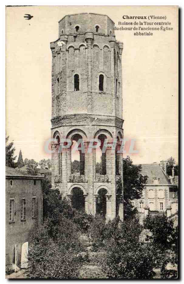 Charroux CPA Ruines de la Tour centrale du choeur de l'ancienne eglise abbatiale